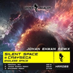 Silent Space & Craysega - Endless Space (Johan Ekman Remix) OUT NOW!!!