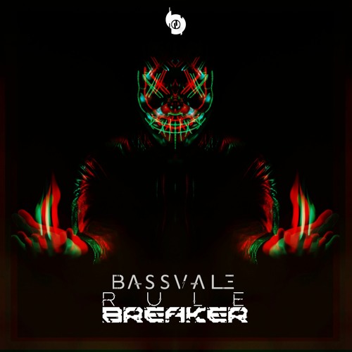 Bassvale - Rule Breaker