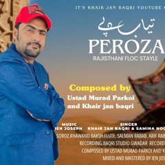 Khair jan baqri _ Taayab Dape Peroza _ Peot Aman Azad _ New Balochi Song _ New Song 2025(MP3_160K).m