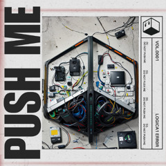 PUSH ME