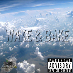 Wake N Bake (prod by Pansy)