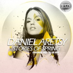 Daniel Aretsy - Stories Of Spring (Club Mix)