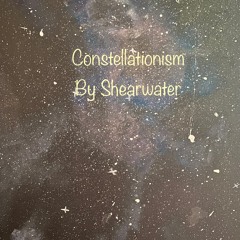 Constellationism by Shearwater