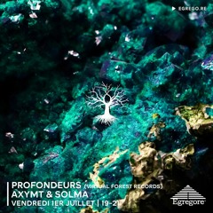 Profondeurs - Axymt & Solma (Juin 2022)