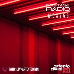Artento Divini - Onstage Radio 255
