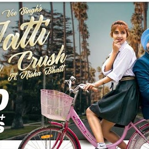 Jatti Da Crush | Kay Vee Singh | Nisha Bhatt | Gametime | Cheetah | Latest new Punjabi songs 2019