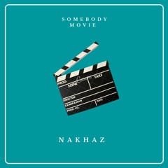 Somebody Movie