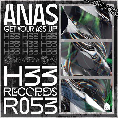 ANAS - Get Your Ass Up [H33R053]