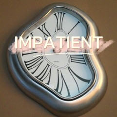 Domo Rochelle-IMPATIENT