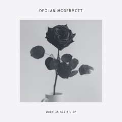 DC Promo Tracks: Declan McDermott "Doin' It All 4 U"