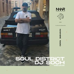 Soul District #3 w/ DJ Soch | Nowhere Radio