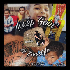 Keep Goin’ (43 Freestyle) prod. clue!