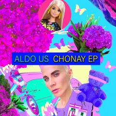 Aldo Us "Chonay" Snippet