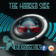 The Harder Side