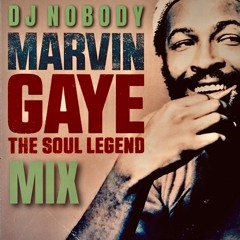 DJ NOBODY presents MARVIN GAYE MIX