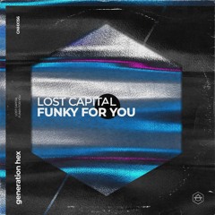 Lost Capital - Funky For You