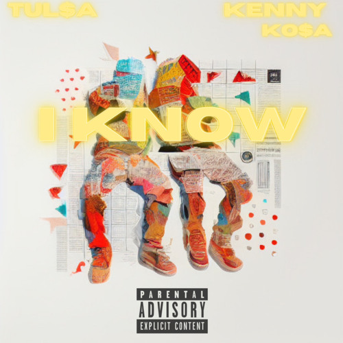 I Know ft. Kenny Kosa