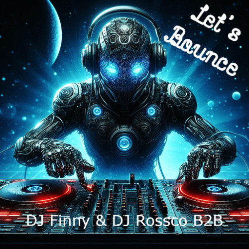 Copy of Related tracks: Let's Bounce DJ Rossco B2B (Free Download)