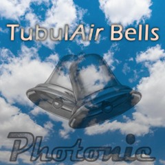 Photonic - TubulAir Bells