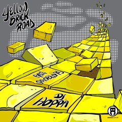 Kail Problems & DJ Hoppa - Yellow Brick Road