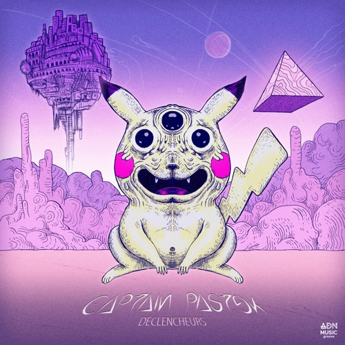 Captain Pastek - Declencheurs EP promomix