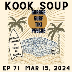 KOOK SOUP EP 71 - March 15, 2024