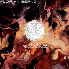 Florian Bernz - Dont Sleep  (Original Mix)