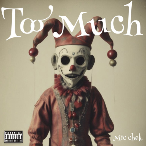 Too Much