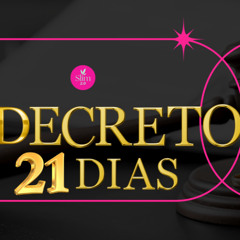 Decreto 21 dias Eu Honro Meu Corpo
