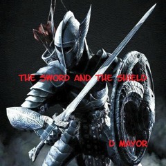 "The Sword and the Shield" powerful uptempo hardcore mixed by D Mayor