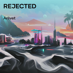 Rejected