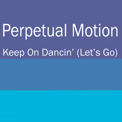 Keep on Dancin' (Let's Go) (Radio Edit)
