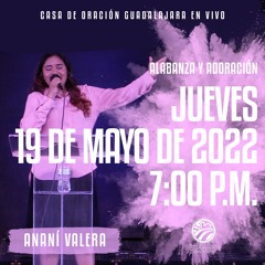 19 de mayo de 2022 - 7:00 p. m. I Alabanza y adoración
