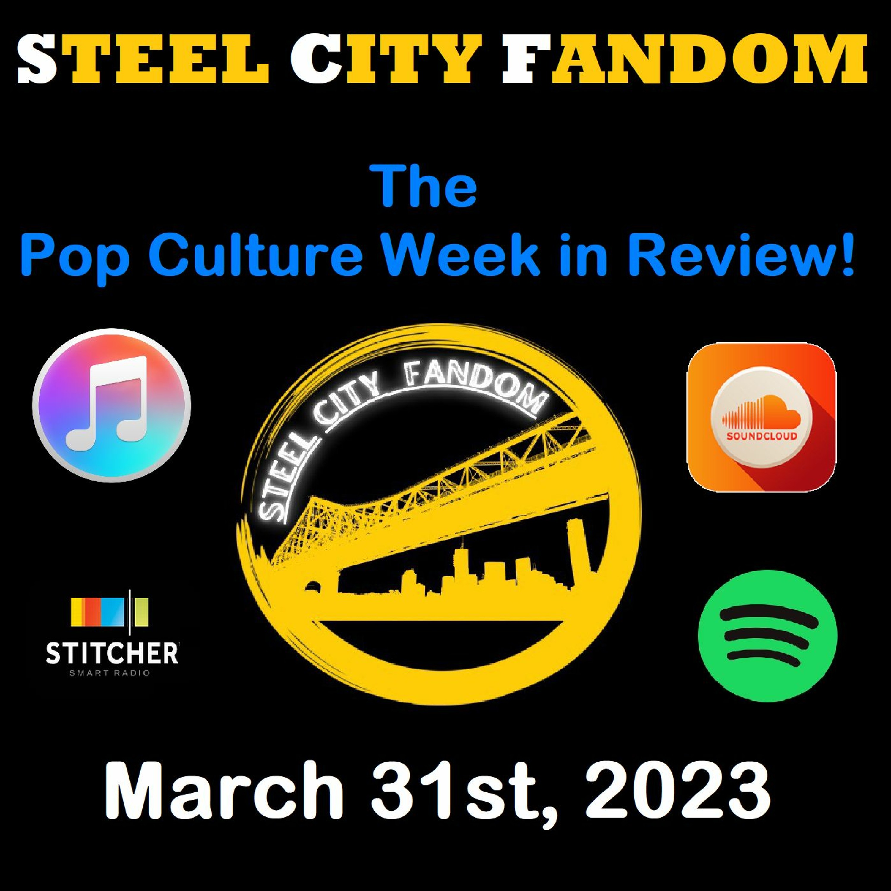 The Pop Culture Week in Review - March 31st, 2023 episode artwork
