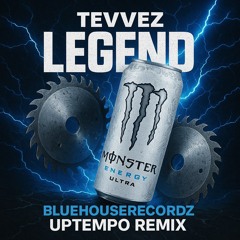 Tevvez-Legend [White Monster KickEdit]