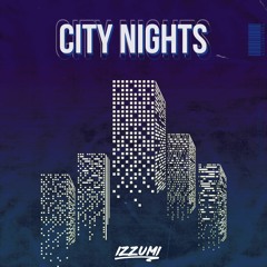 Izzumi - City Nights (Extended Mix)