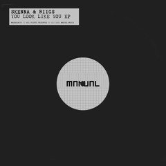 Skenna - You Look Like You (Riigs Remix)