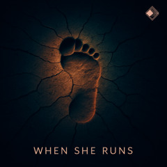 When She Runs
