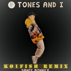 Dance Monkey - Tones and I (DVVTVI Remix)