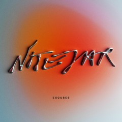 Nitejar - Excuses