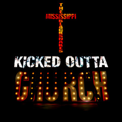 Kicked Outta Church
