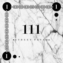 Street Fever - 111