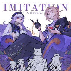 Imitation - Will Stetson x HoYoFair【Zenless Zone Zero MV】