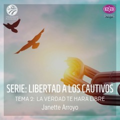 Janette Arroyo - La verdad te hará libre