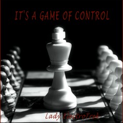 It's A Game Of Control