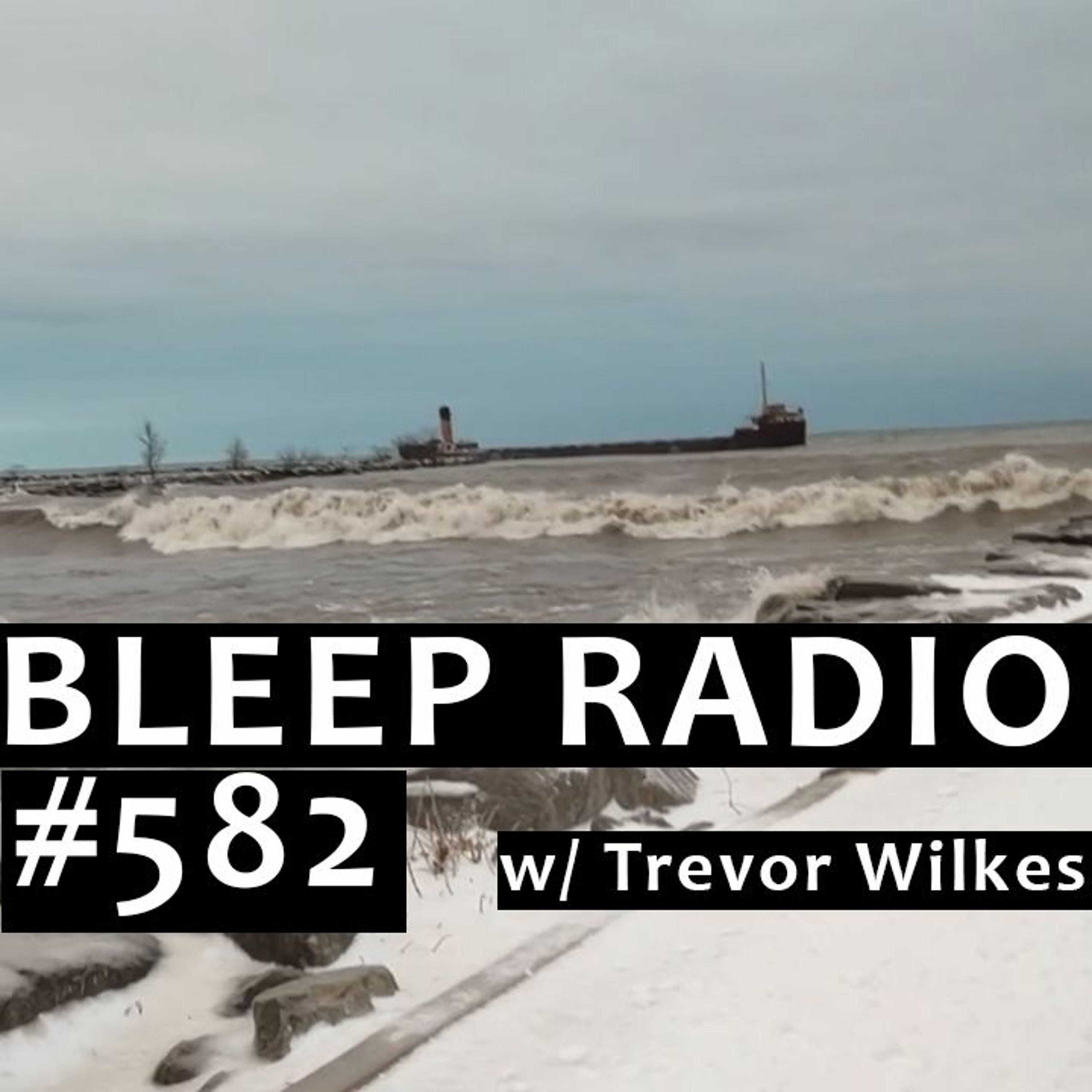 Bleep Radio w/ Trevor Wilkes