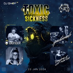 SFQ RESIDENCY SHOW #3 ON TOXIC SICKNESS / JANUARY / 2024
