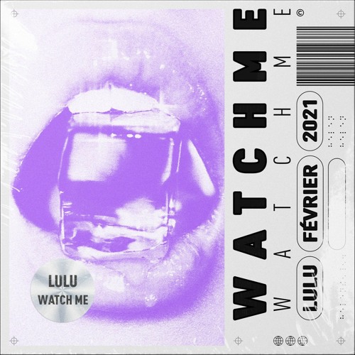 LULU - Watch Me ( Special Bonus Track )