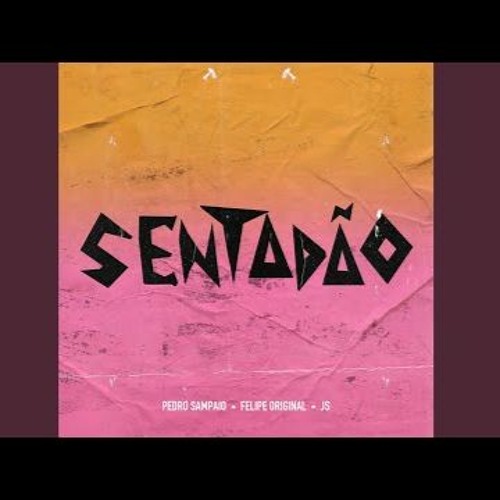 PEDRO SAMPAIO - SENTADÃO X VAPO ALIEN ( ( DJ GABRIEL BALA ) ) PÓS CARNVAL