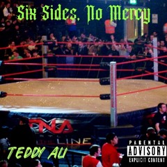 Six Sides, No Mercy